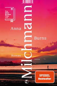 Anna Burns, Milchmann